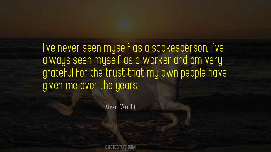 I Trust Myself Quotes #707011