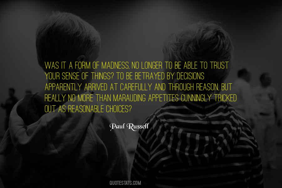 I Trust You But You Betrayed Me Quotes #203008