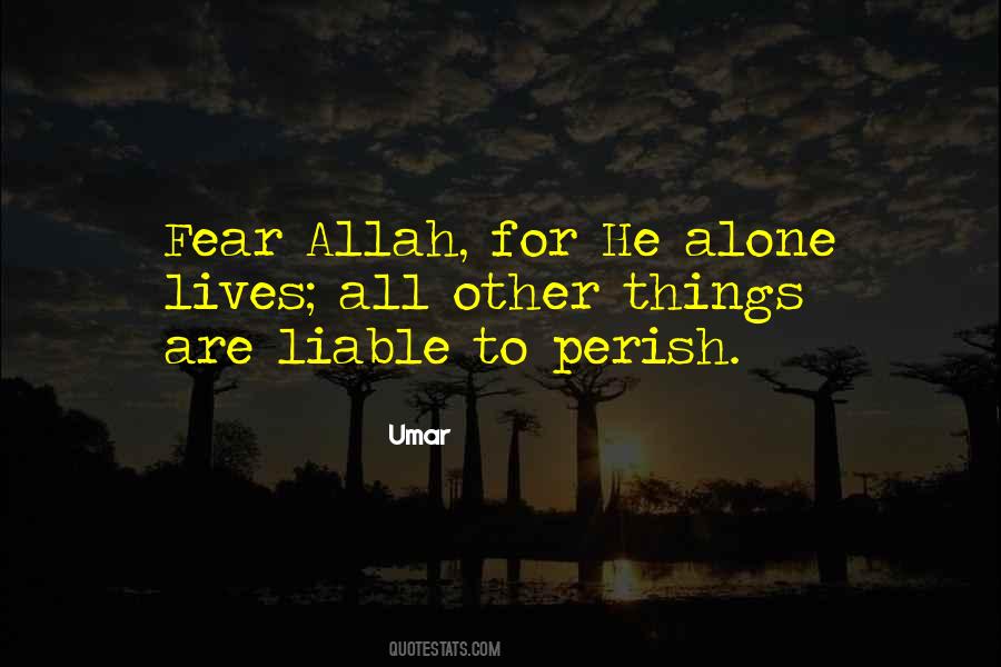 Quotes About Fear Of Allah #1151480