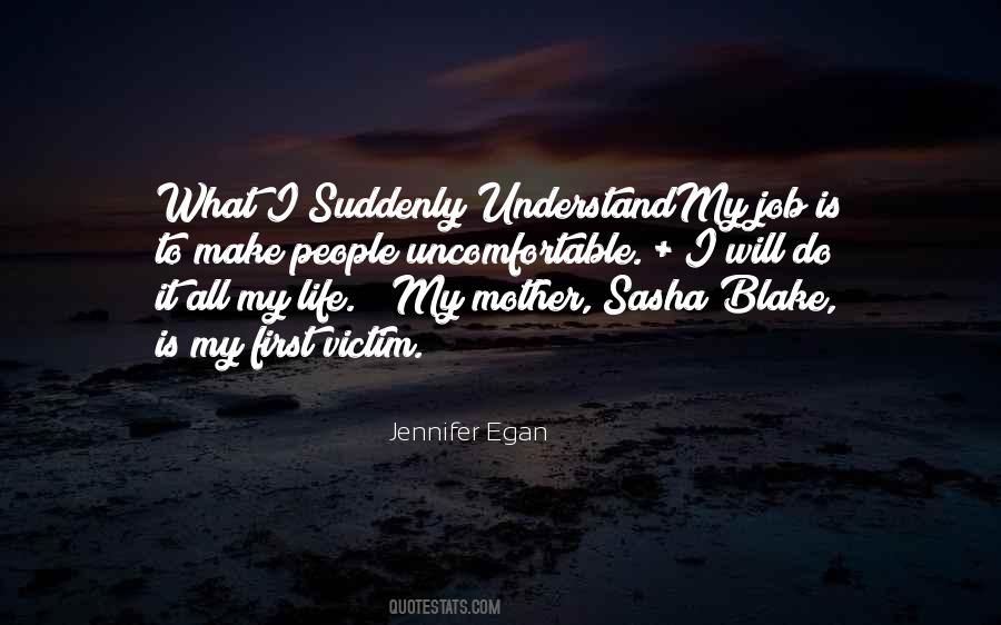 I Understand Life Quotes #151478