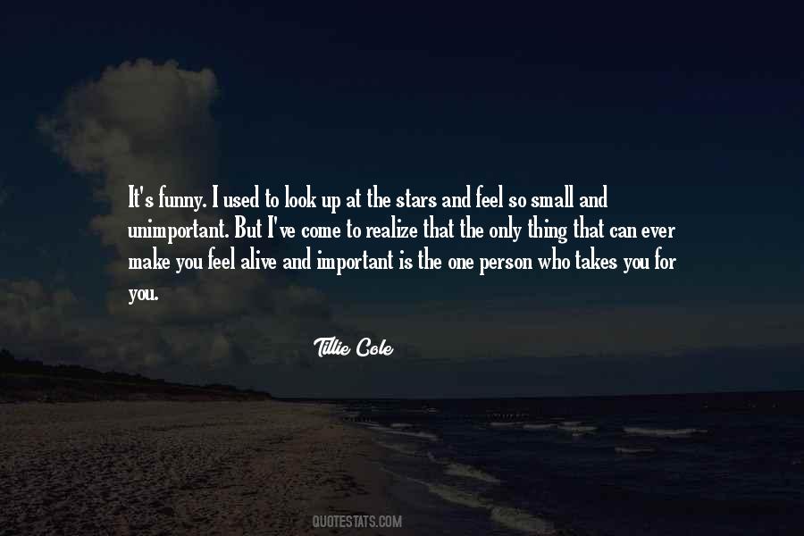 I Used To Look Up To You Quotes #134474
