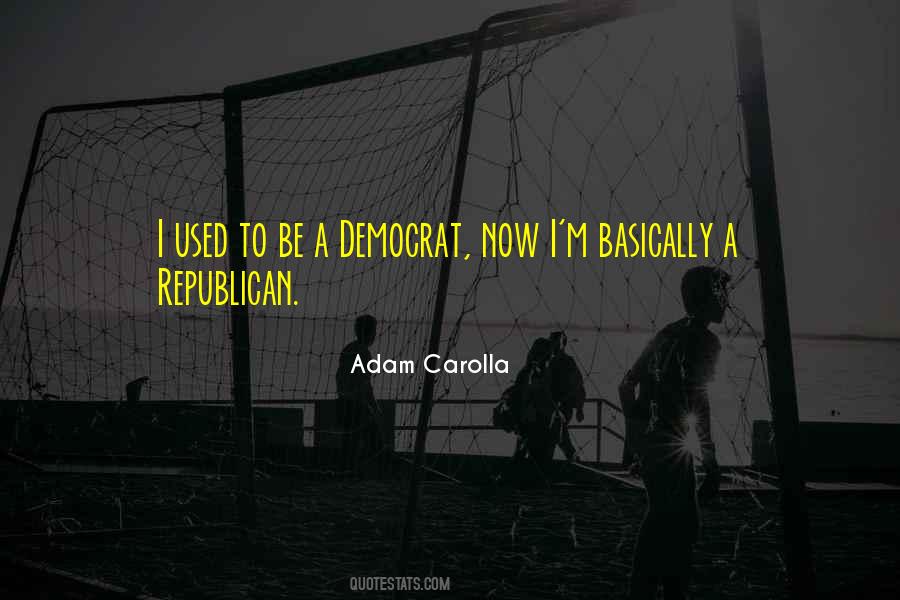 I Used To Quotes #1729223