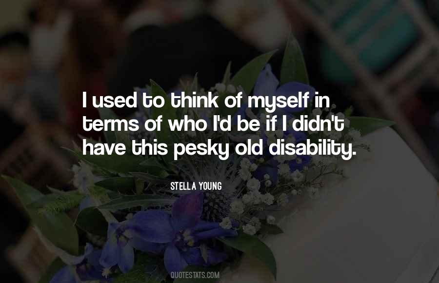I Used To Quotes #1763528
