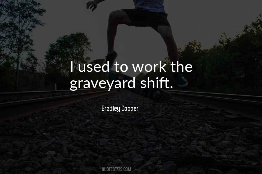 I Used To Quotes #1778124