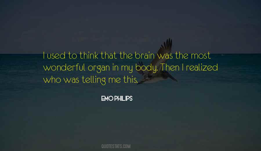 I Used To Quotes #1778203