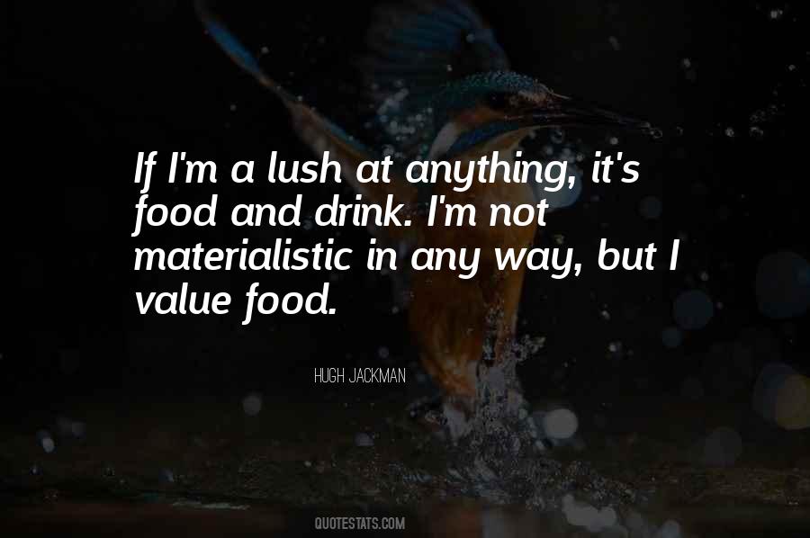 I Value Quotes #1461109