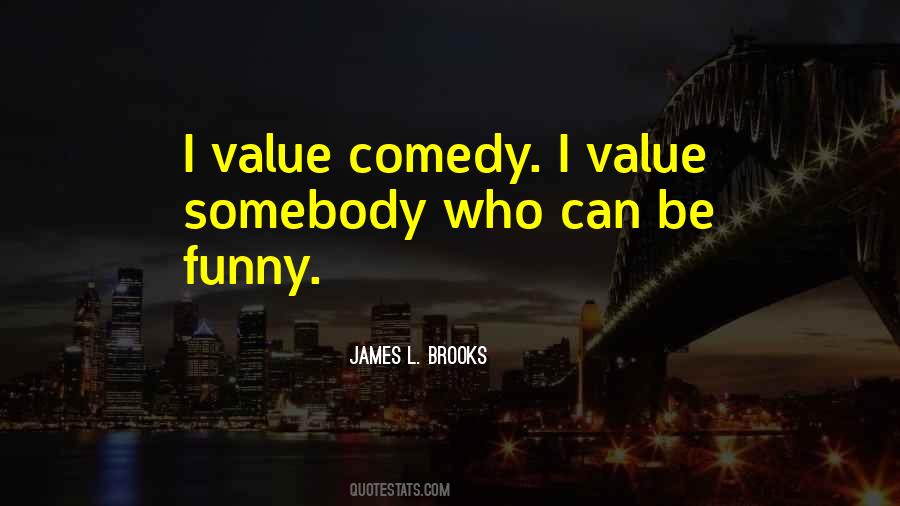 I Value Quotes #357144