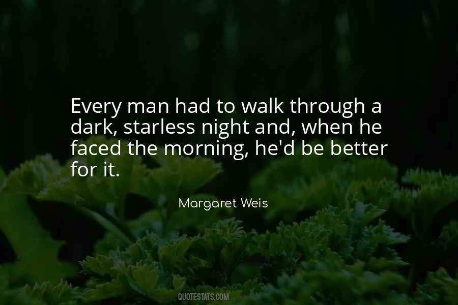 Quotes About The Better Man #103087