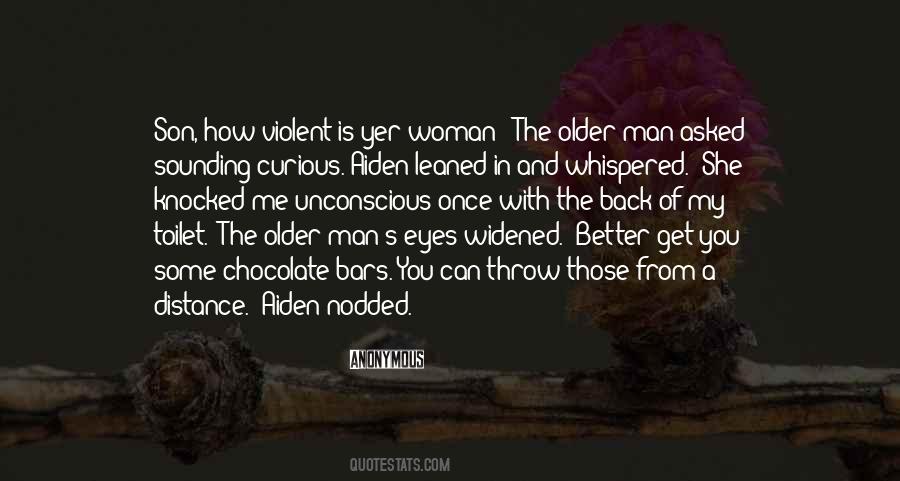 Quotes About The Better Man #118431