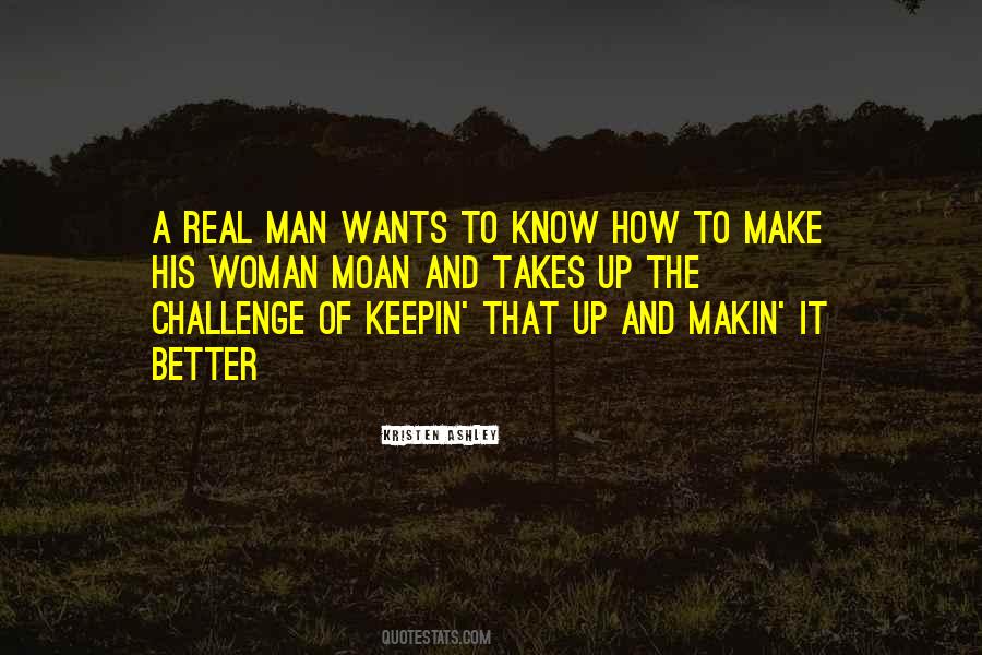 Quotes About The Better Man #174366