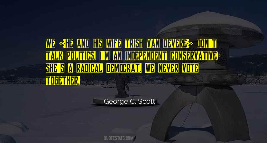 I Vote Quotes #138316 I Vote Quotes #138316