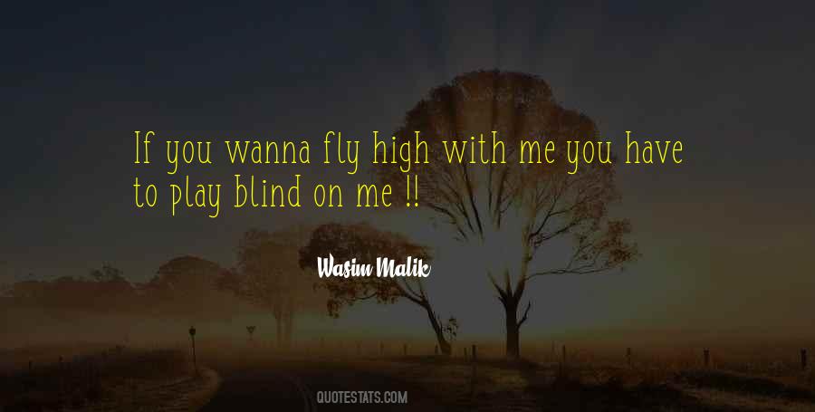 I Wanna Fly Quotes #1678090