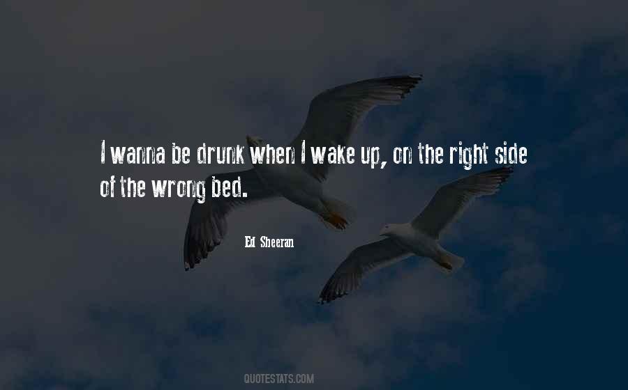 I Wanna Get So Drunk Quotes #867105