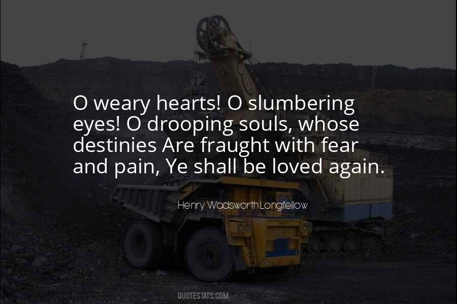 Quotes About Fear And Pain #1627385