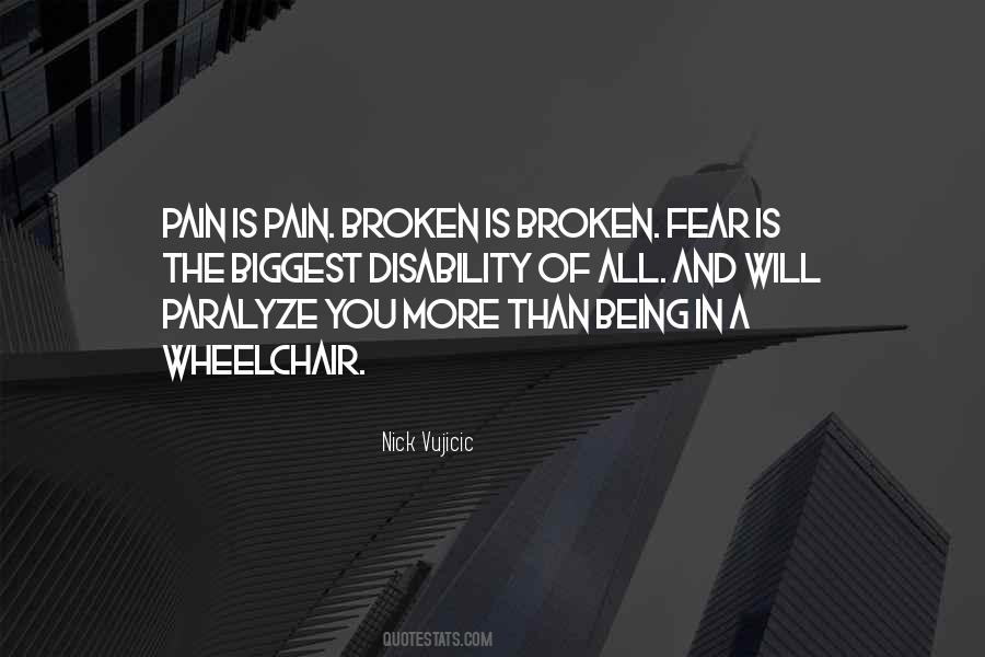 Quotes About Fear And Pain #269621