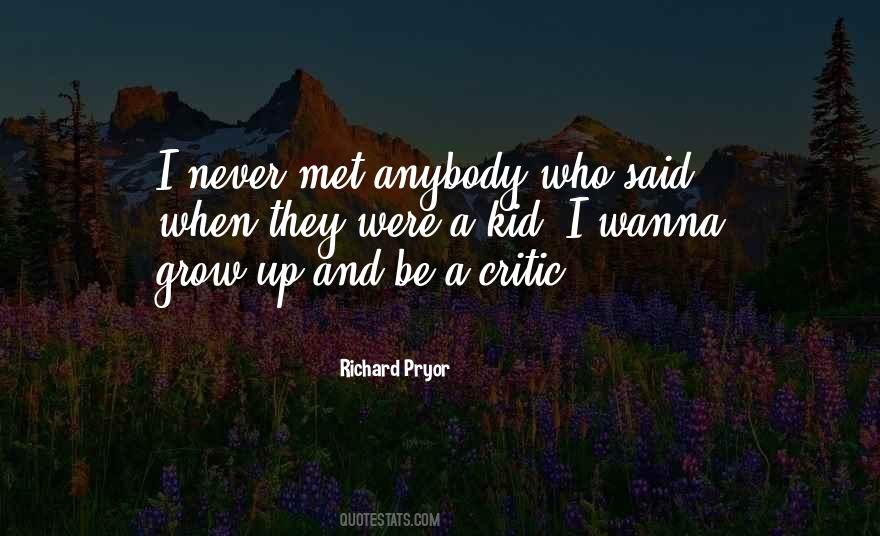 I Wanna Grow Up Quotes #956057