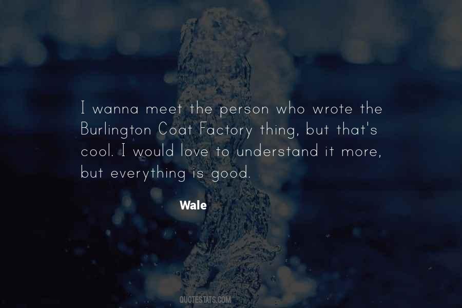 I Wanna Love Quotes #294376