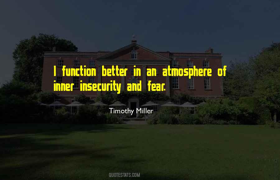 Quotes About Fear And Insecurity #1060916