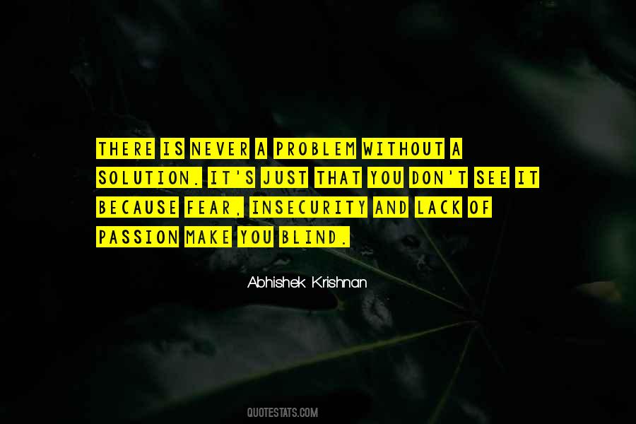 Quotes About Fear And Insecurity #1340454