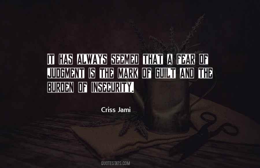 Quotes About Fear And Insecurity #278043