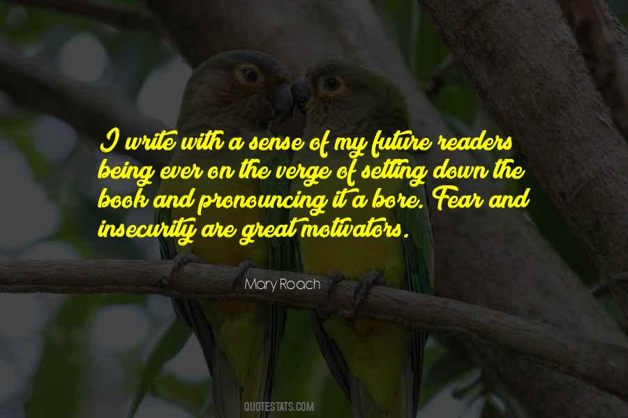 Quotes About Fear And Insecurity #280404