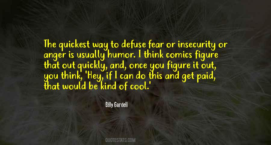 Quotes About Fear And Insecurity #616730