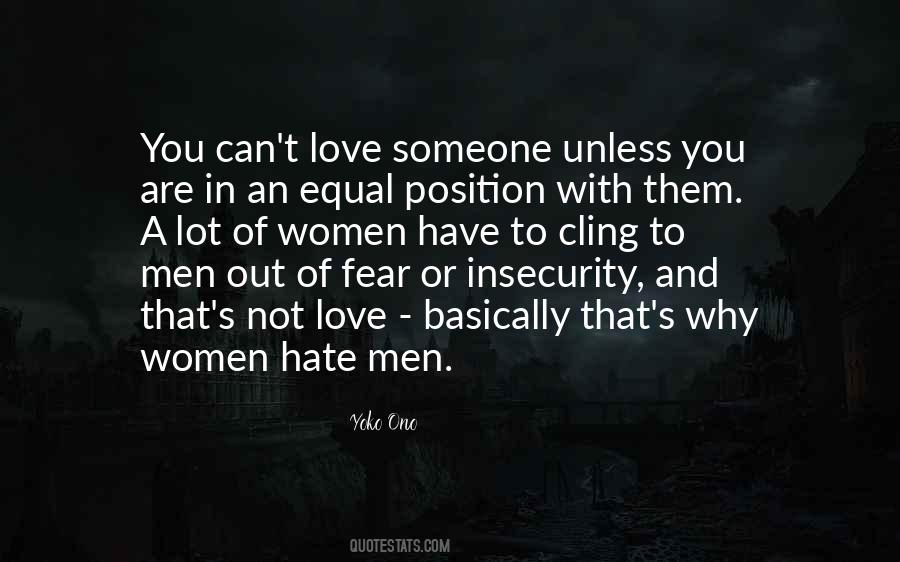 Quotes About Fear And Insecurity #769007