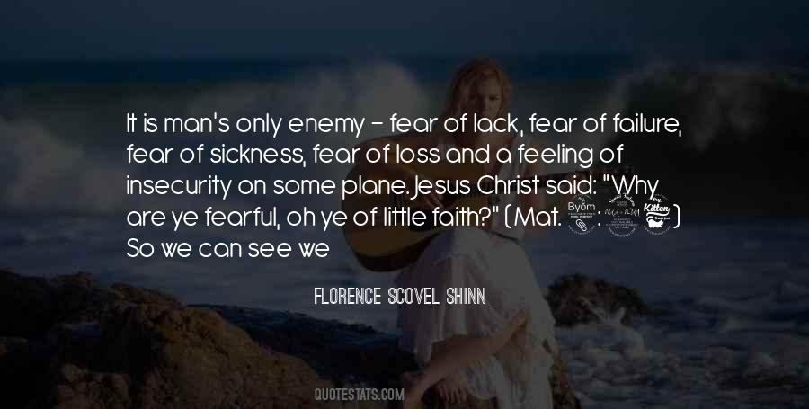 Quotes About Fear And Insecurity #769121