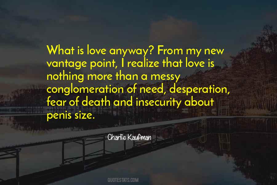 Quotes About Fear And Insecurity #9882