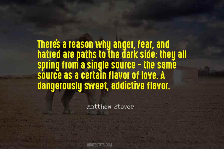 Quotes About Fear And Hatred #1482017
