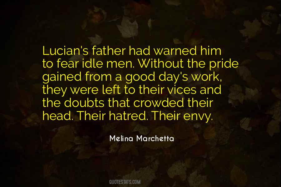 Quotes About Fear And Hatred #669719