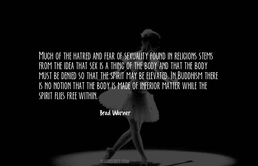 Quotes About Fear And Hatred #692700
