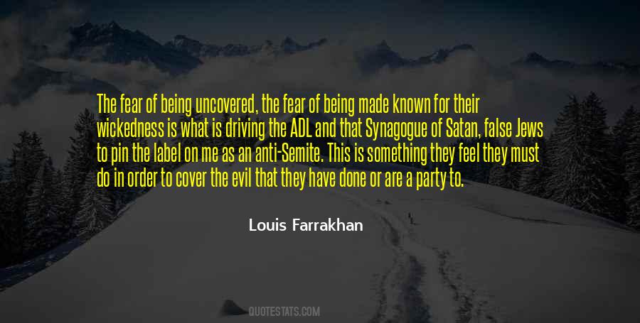 Quotes About Fear And Evil #1169890