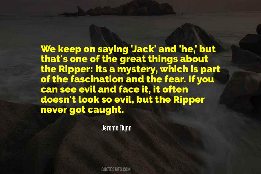 Quotes About Fear And Evil #1664116
