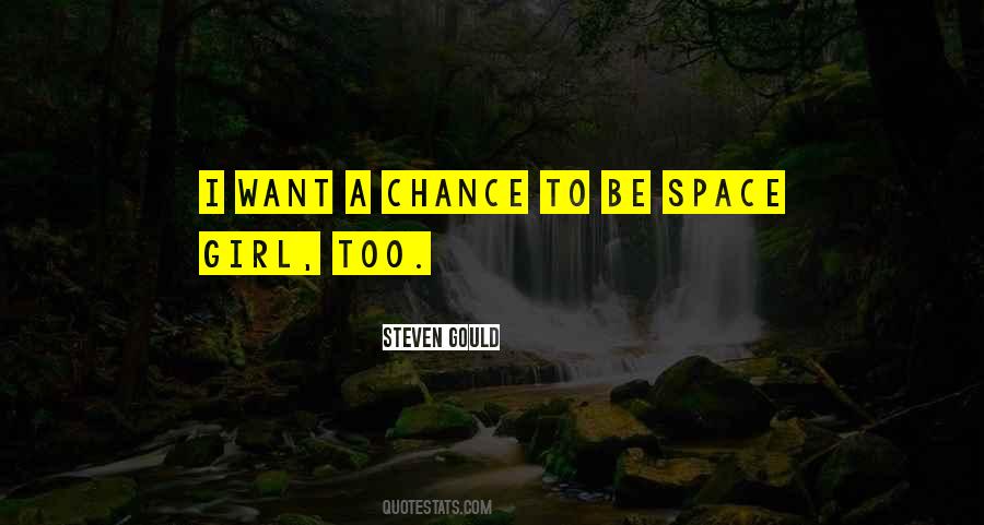 I Want A Girl Quotes #136249