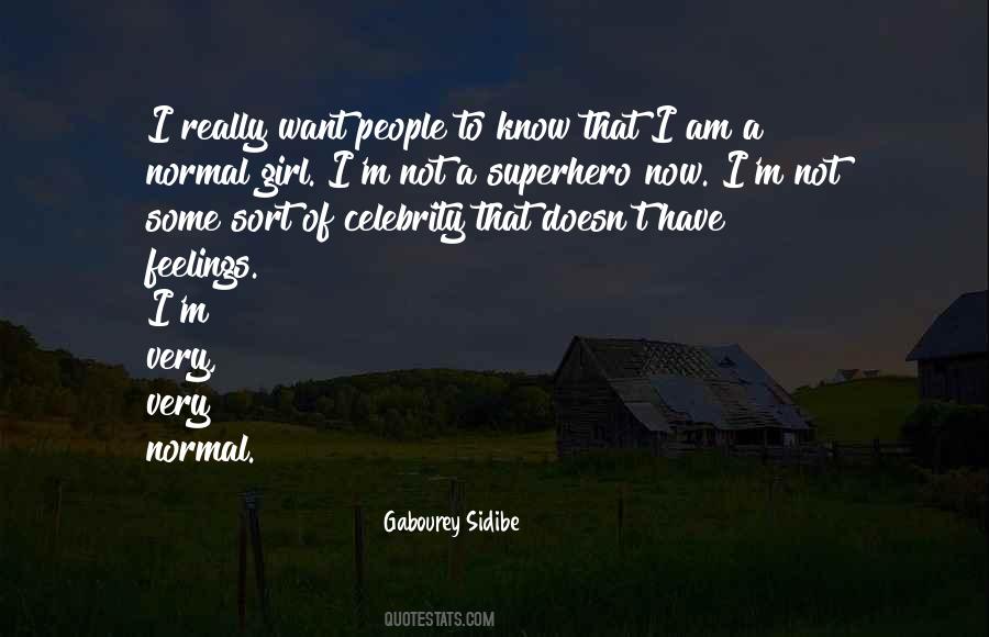 I Want A Girl Quotes #347892