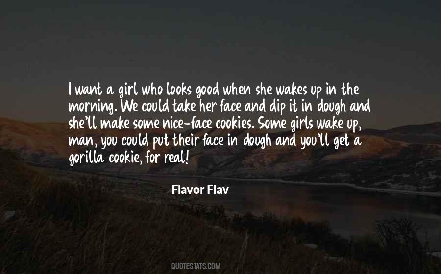 I Want A Girl Who Quotes #1728375