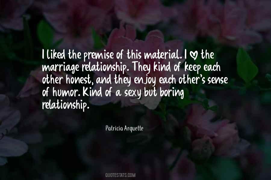 I Want An Honest Relationship Quotes #57268