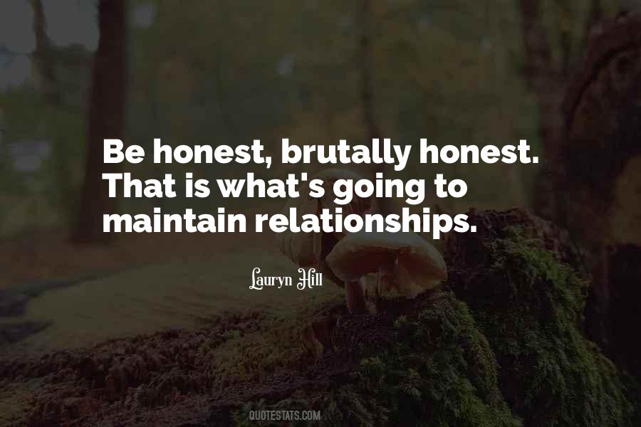 I Want An Honest Relationship Quotes #57966