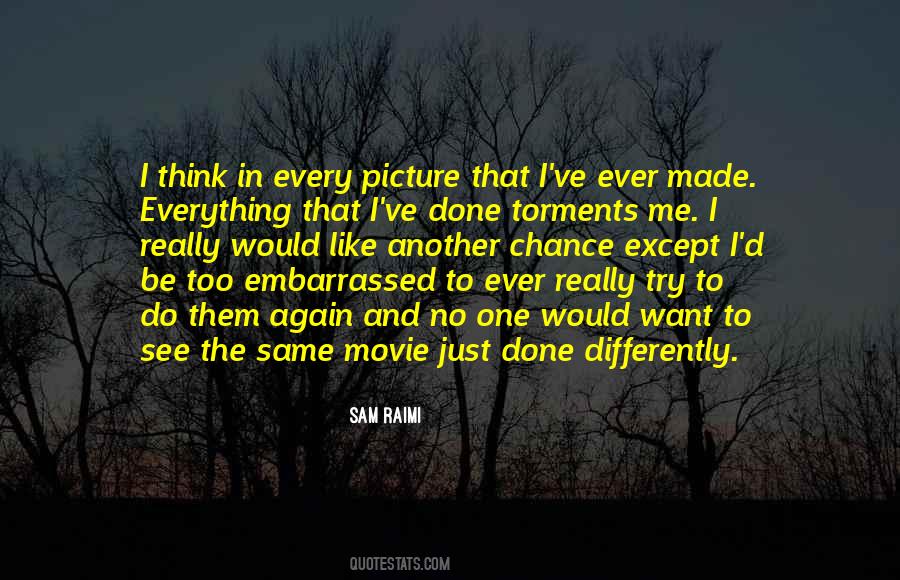 I Want Another Chance Quotes #1002617