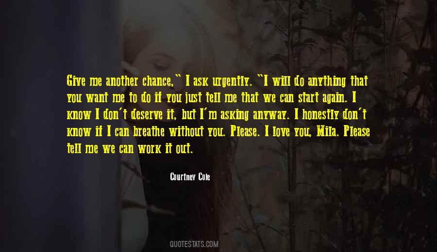 I Want Another Chance Quotes #1624717