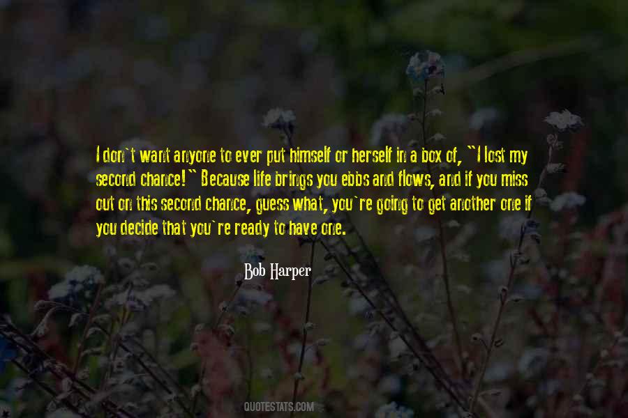 I Want Another Chance Quotes #509603