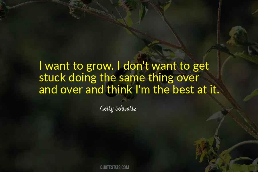 I Want Change Quotes #133363