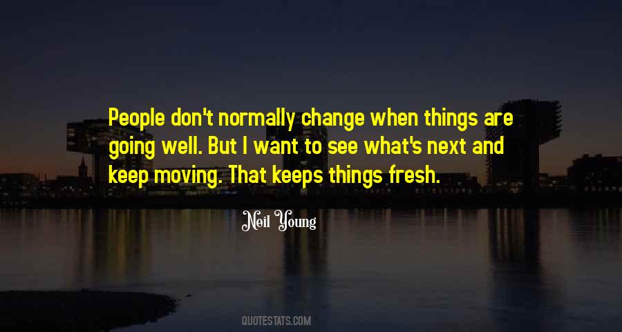 I Want Change Quotes #211029