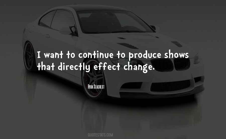 I Want Change Quotes #218716