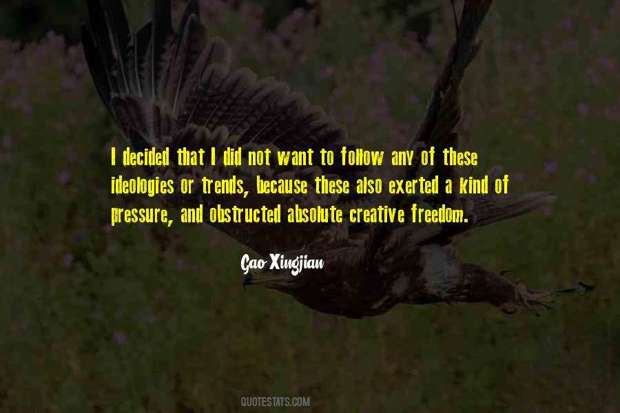 I Want Freedom Quotes #311509