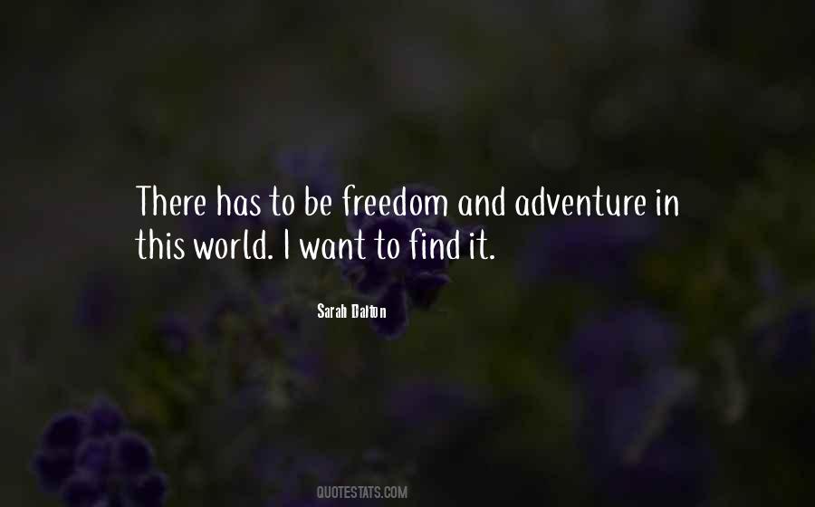 I Want Freedom Quotes #33970