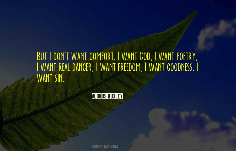 I Want Freedom Quotes #522421