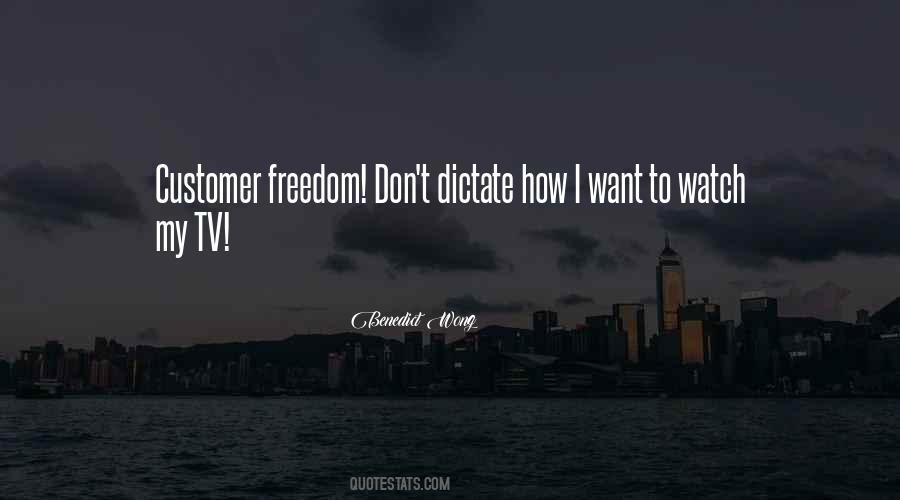 I Want Freedom Quotes #576136