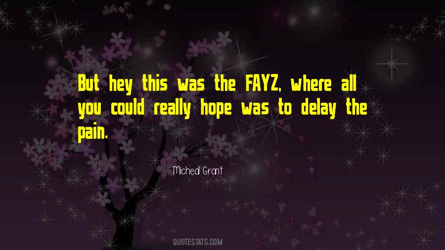 Quotes About Fayz #884619